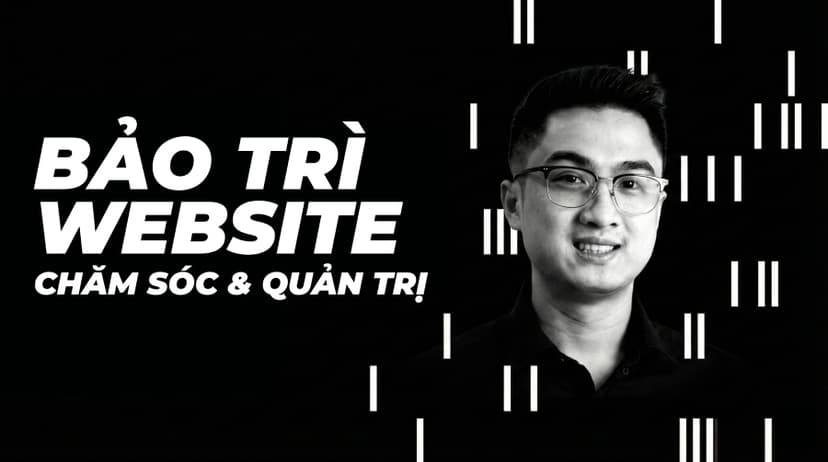 Dịch Vụ Chăm Sóc & Quản Trị Website hàng tháng